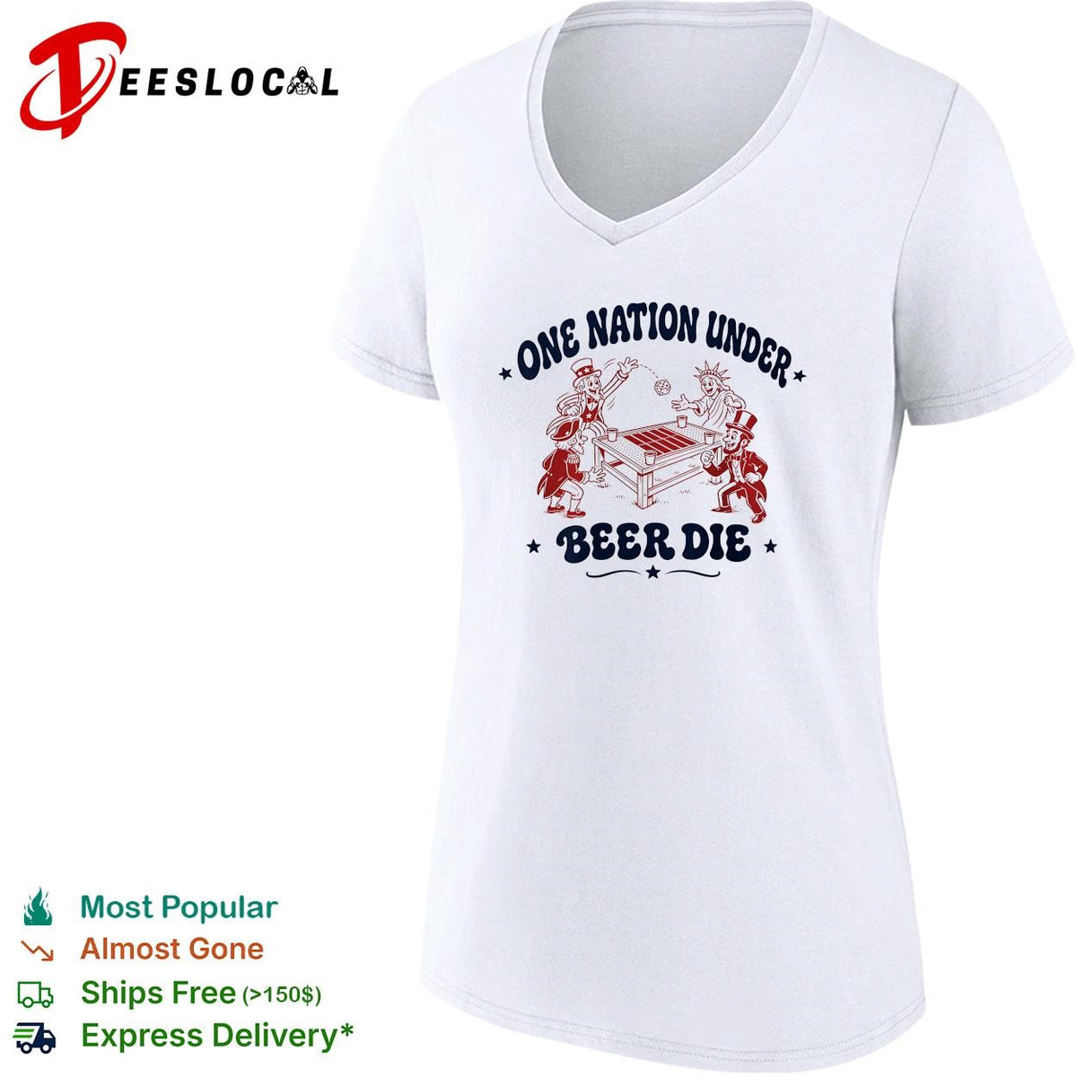 One nation under beer die founding fathers patriotic drinking funny shirt