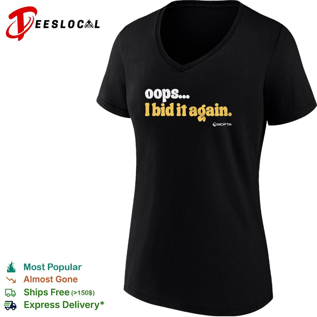 Oops I bid it again internet auction parody funny vintage shirt