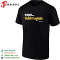 Oops I bid it again internet auction parody funny vintage shirt