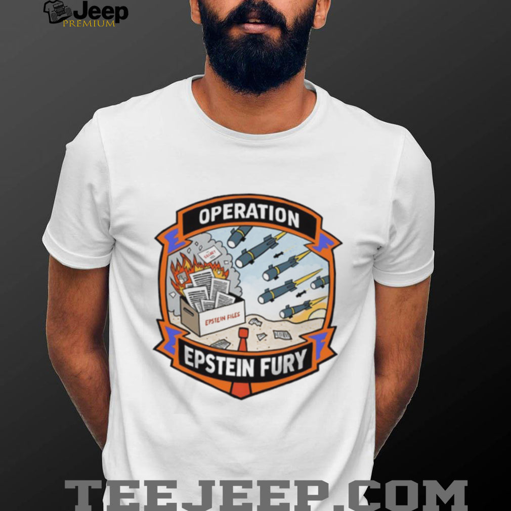 Operation Epstein Fury Conspiracy Theory Graphic T Shirt