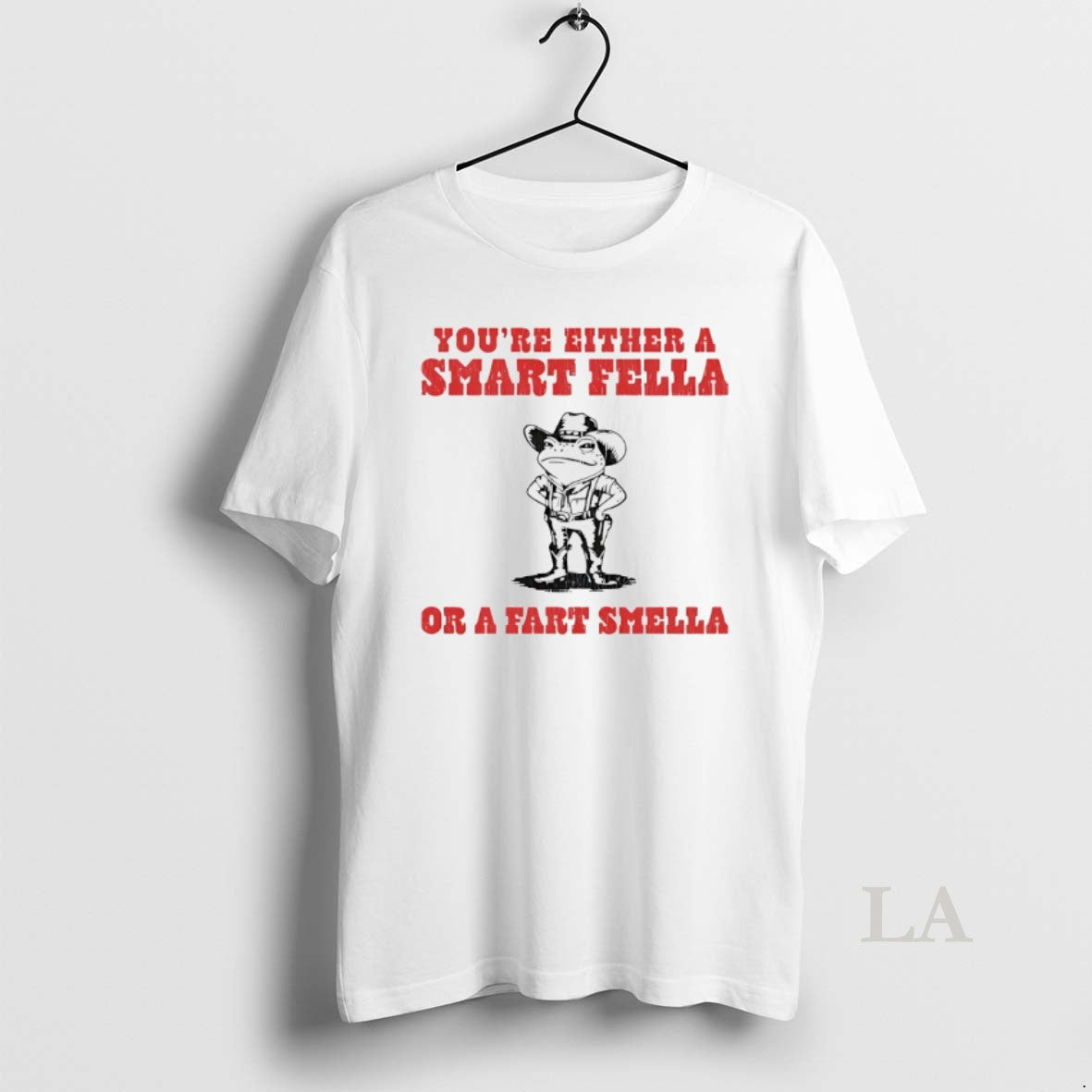 Original Frog Youre Either A Smart Fella Or A Fart Smella