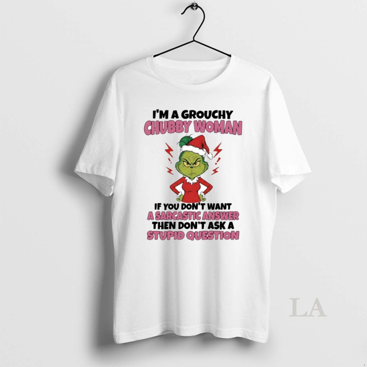 Original Grinch Im A Grouchy Chubby Woman Circle