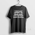 Original I Dont Need Chatgpt