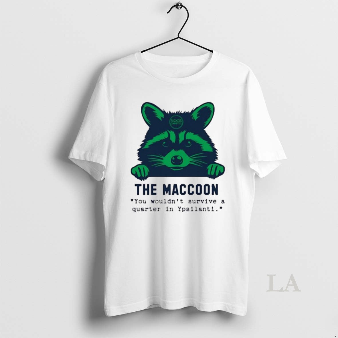 Original The Macoon You Wouldnt Survive Quarter In Ypsilanti