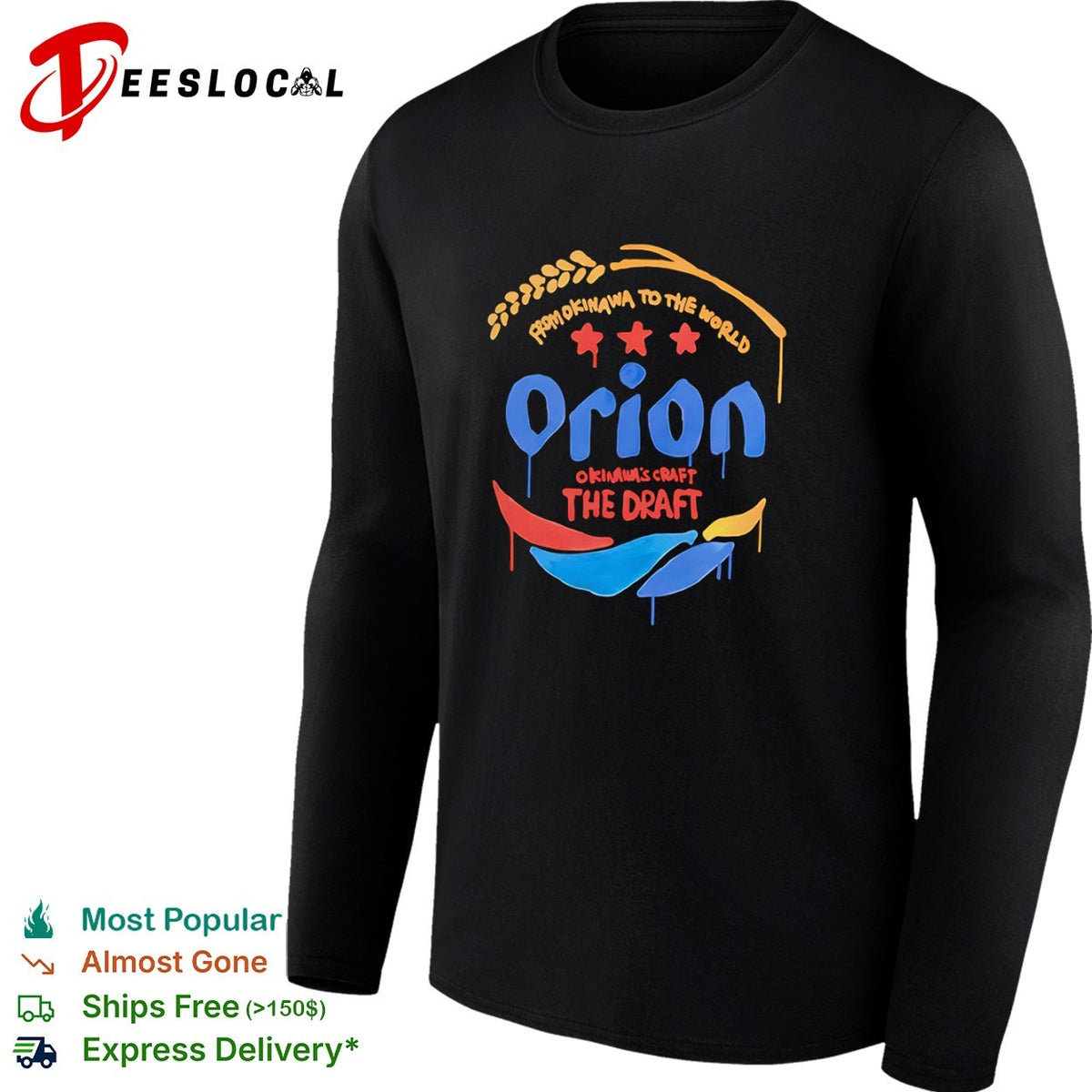 Orion from Okinawa to the world Okinawas craft the draft beer brand logo shirt