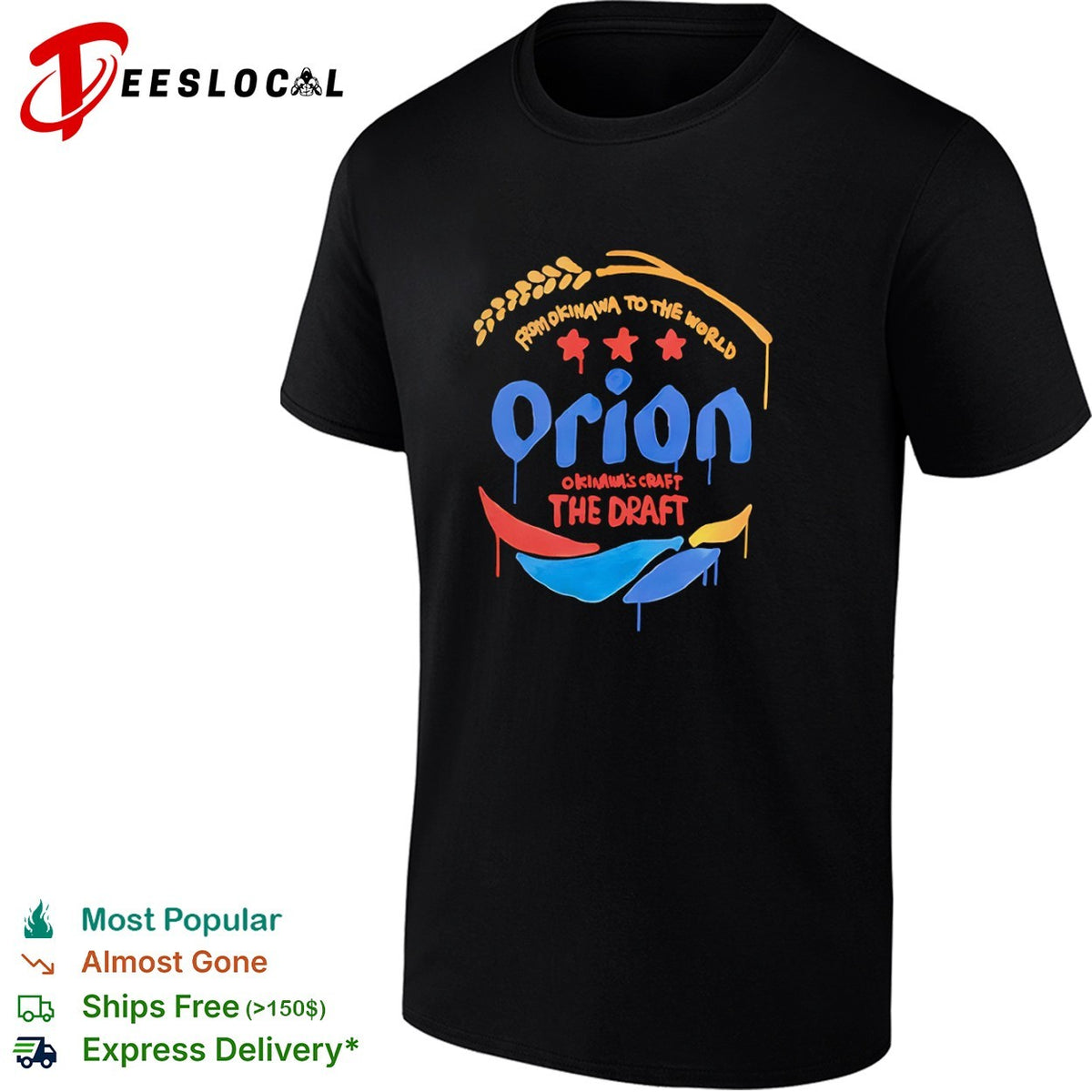 Orion from Okinawa to the world Okinawas craft the draft beer brand logo shirt