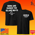 Enewear Born And Raised The Island Ways Adult T-shirt