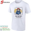Paddington Bear Have You Seen This Bear shirt