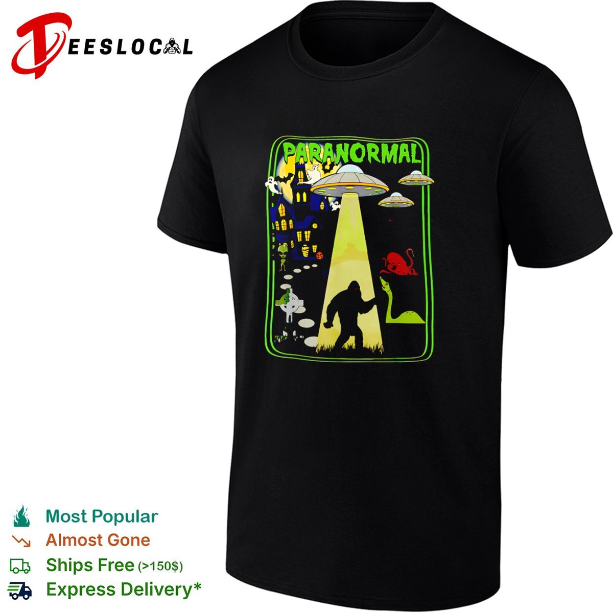 Paranormal Bigfoot UFO Ghost Loch Ness Monster Alien Kraken Cryptid Legend shirt