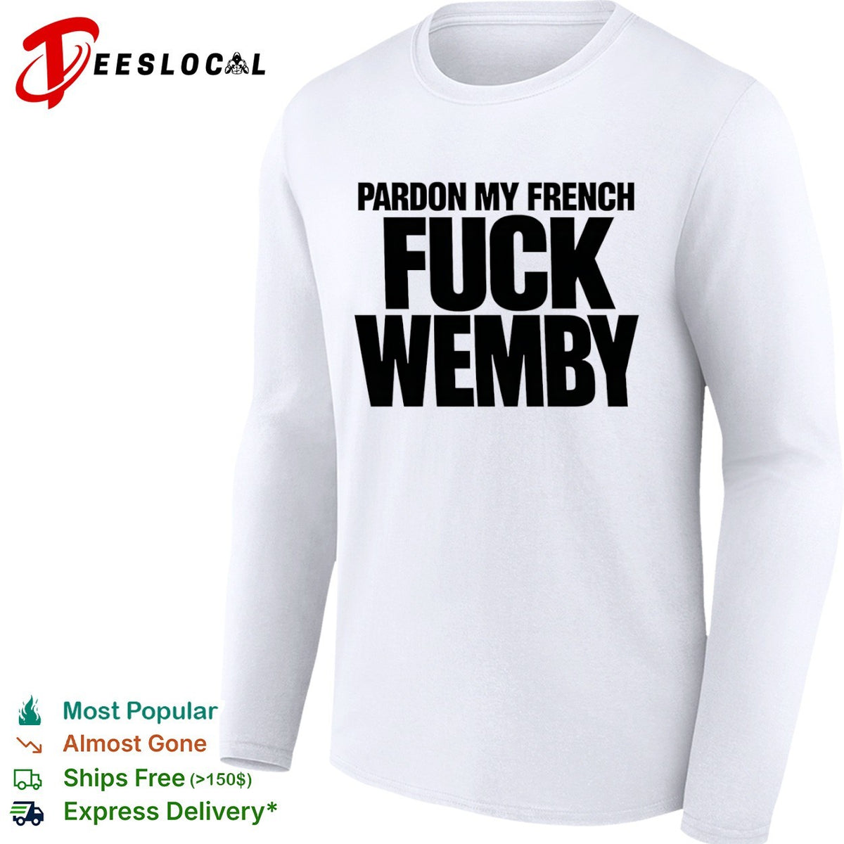 Pardon My French Fuck Victor Wembanyama San Antonio Spurs NBA shirt