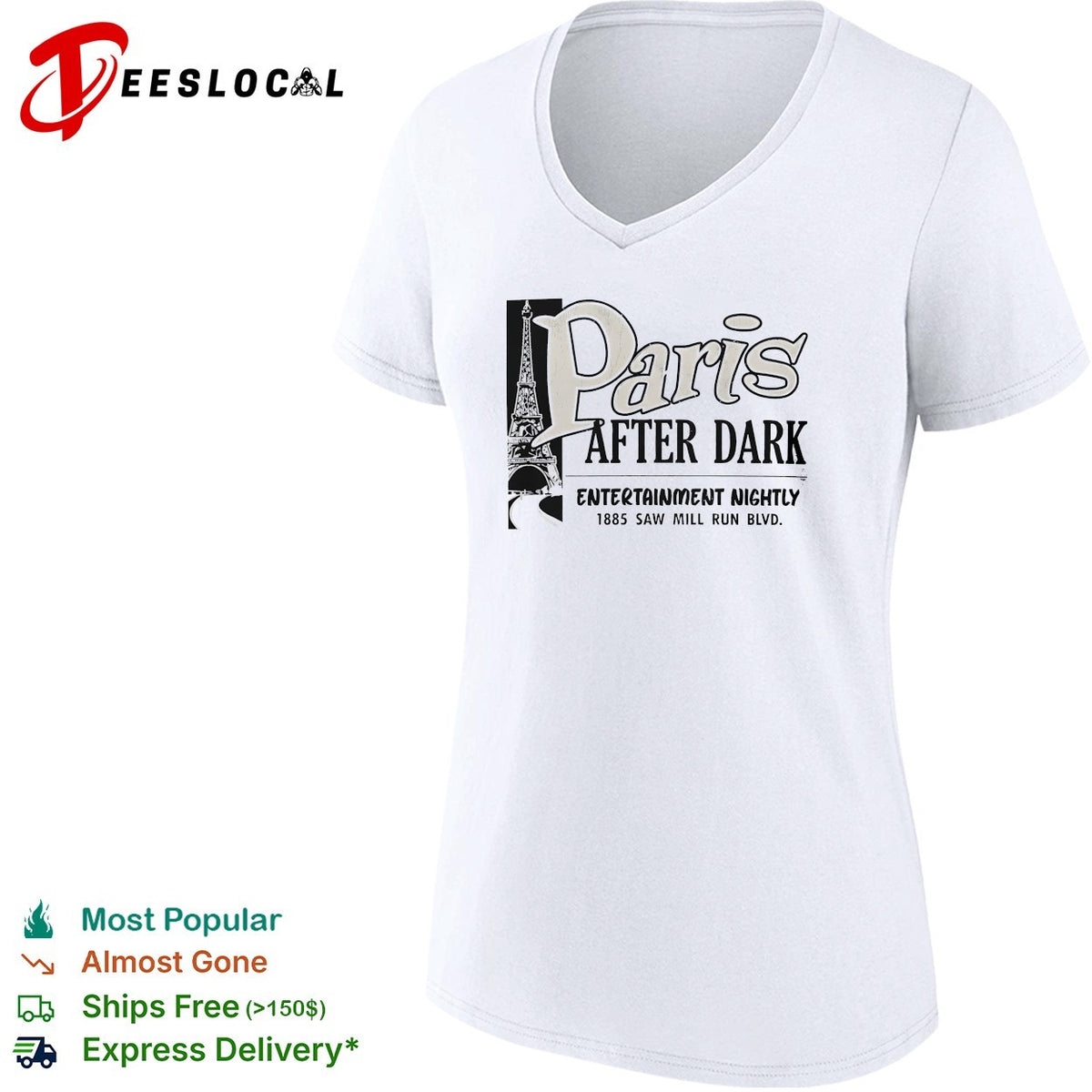 Paris after dark entertainment nightly 1885 saw mill run blvd eiffel tower shirt