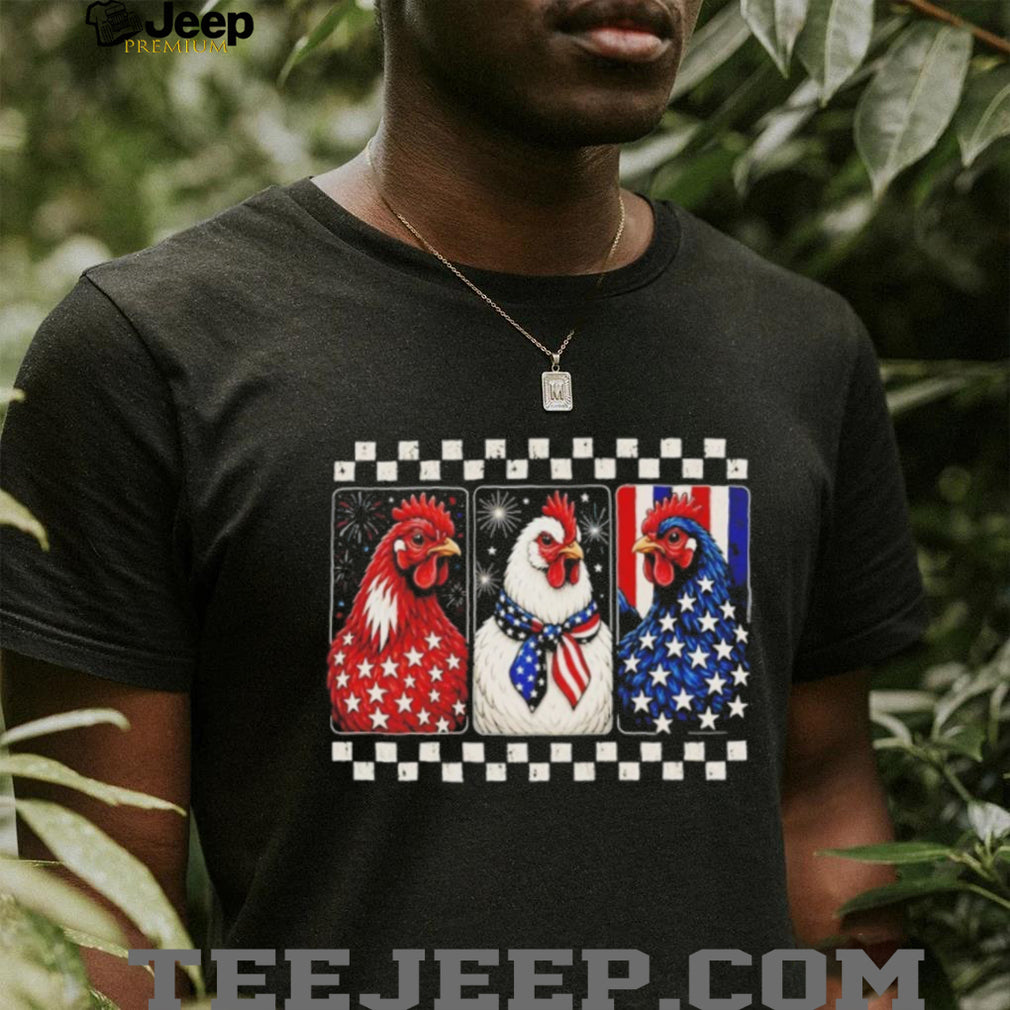Patriotic Chicken Stars And Stripes Triple Rooster USA Independence shirt