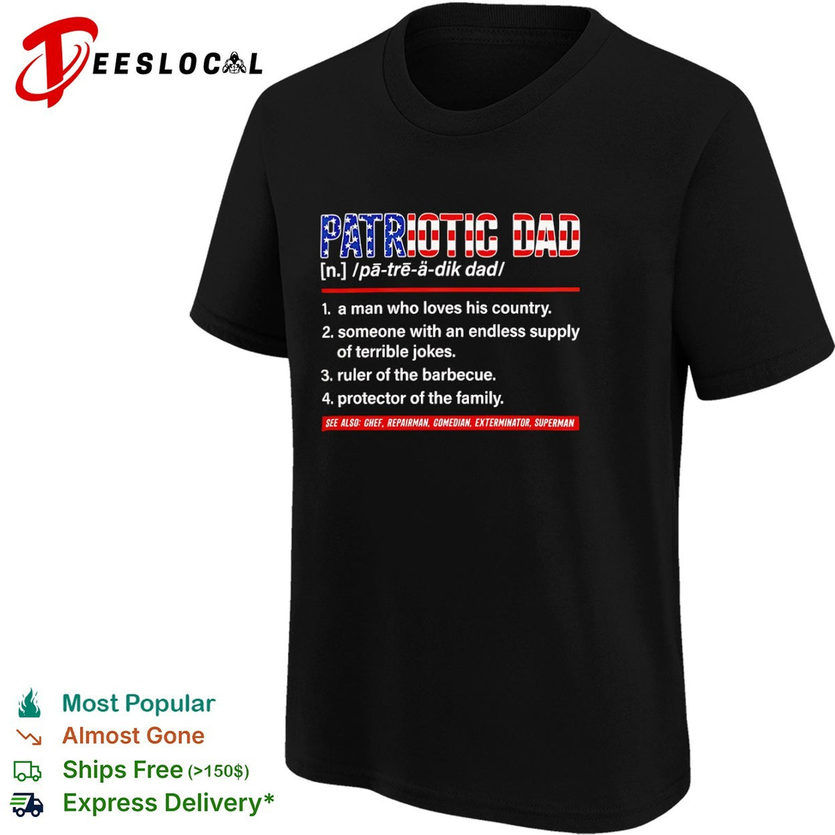Patriotic Dad a man who loves his country flag shirt