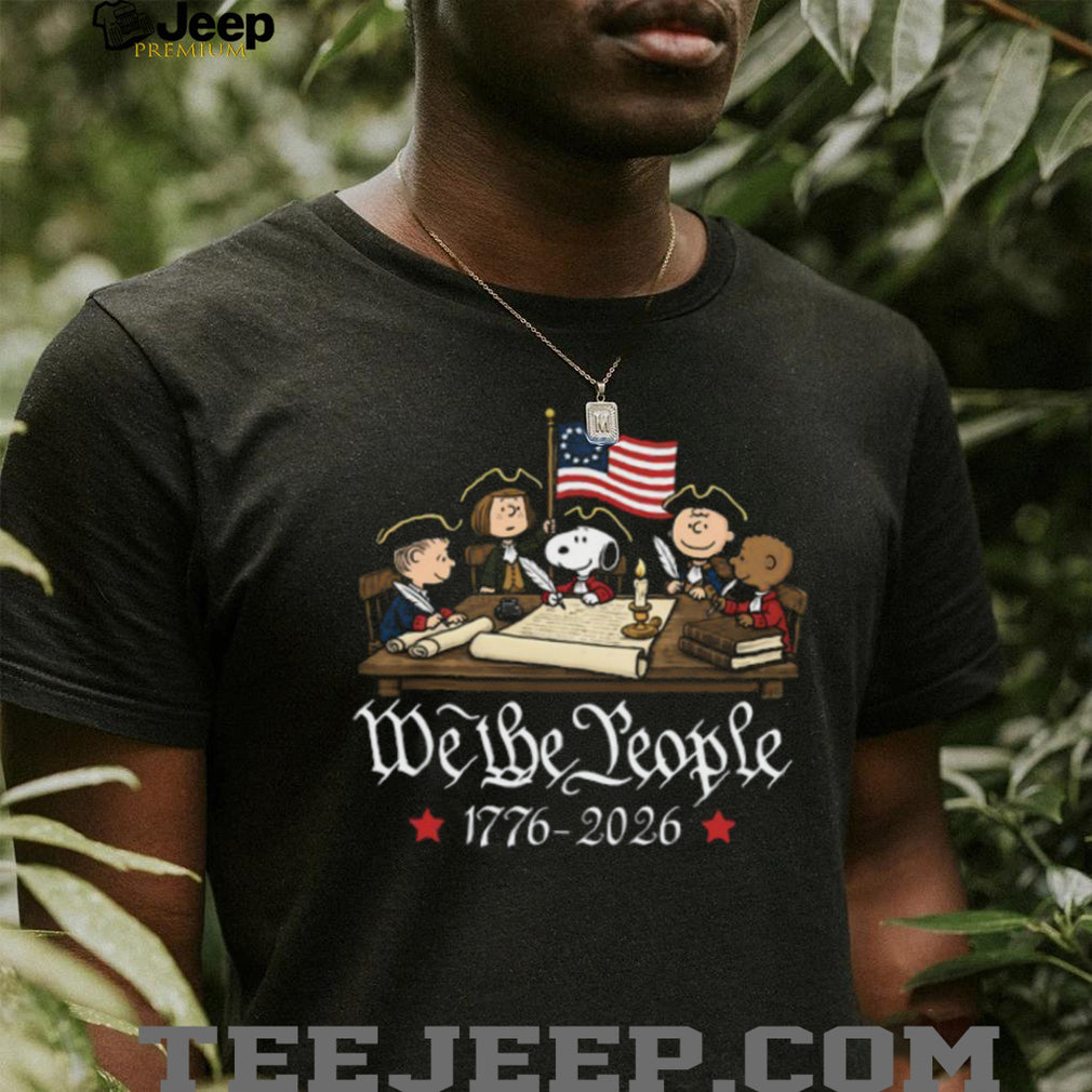 Peanuts We The People 1776 To 2026 250th Anniversary Shirt