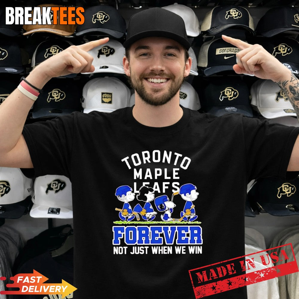 Peanuts X Toronto Maple Leafs NHL forever not just when we win cartoon t-s