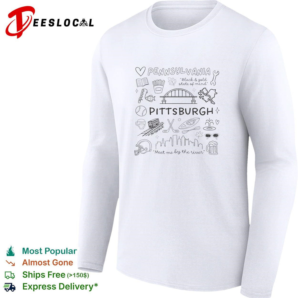 Pennsylvania Pittsburgh black and gold state of mind meet me by the river doodle shirt