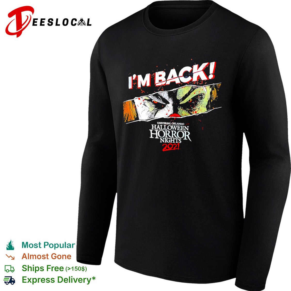 Pennywise IT I am back Universal Orlando Halloween Horror Nights 2021 shirt