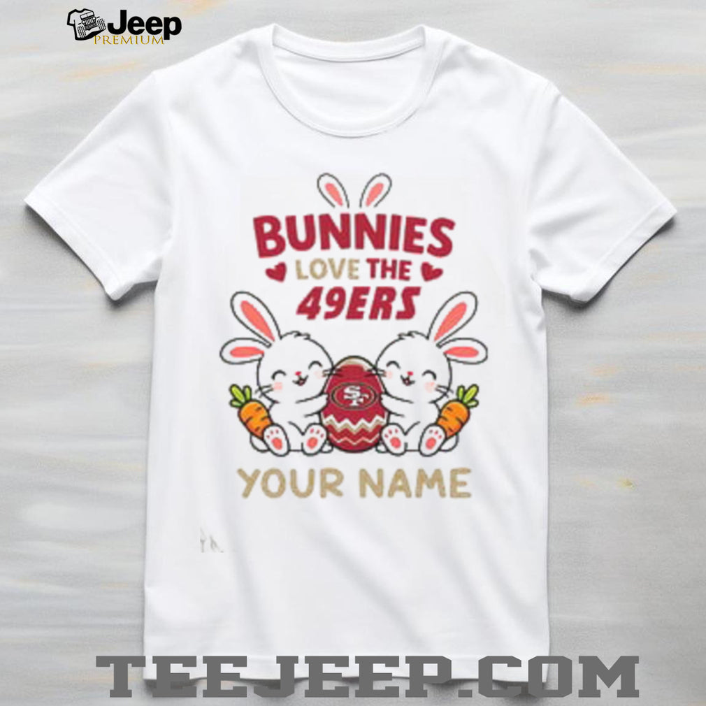 Personalized 49ers Easter Bunny Plush T Shirt