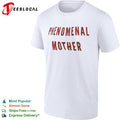 Phenomenal Mother shirt
