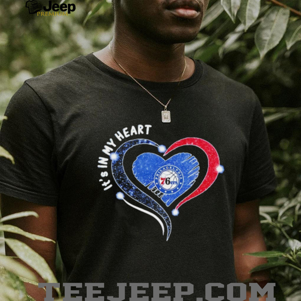 Philadelphia 76ers it’s in my Heart Basketball NBA 2026 shirt