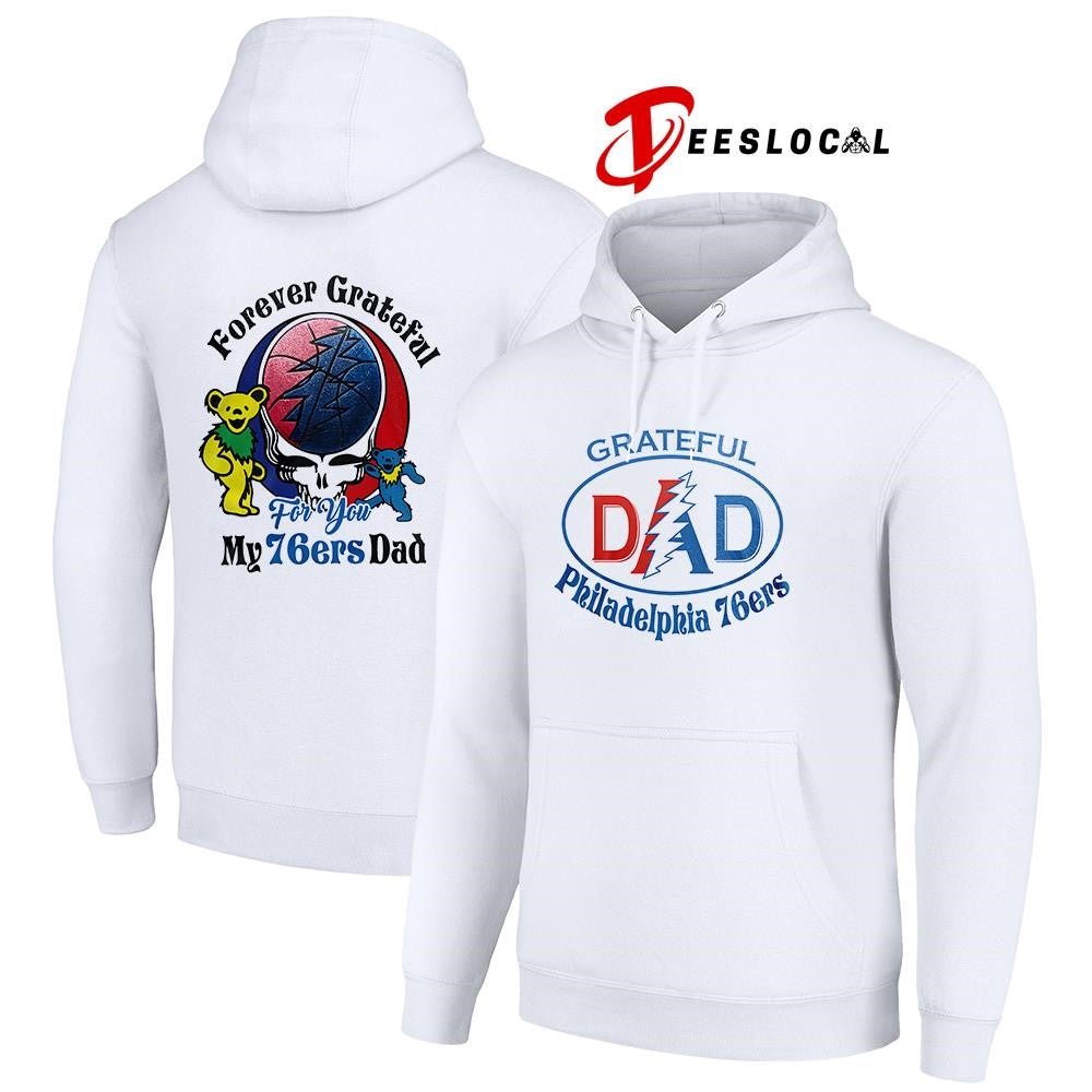 Philadelphia 76ers x Grateful Dead Father Day forever Grateful logo shirt