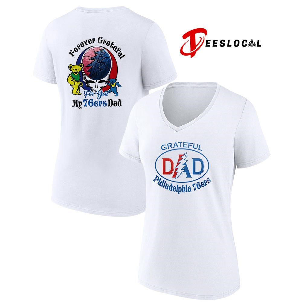 Philadelphia 76ers x Grateful Dead Father Day forever Grateful logo shirt