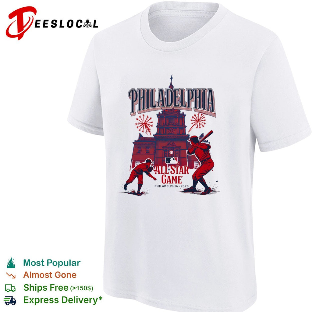 Philadelphia Phillies 2026 MLB All Star Game Independence Hall Baseball Celebration shirt