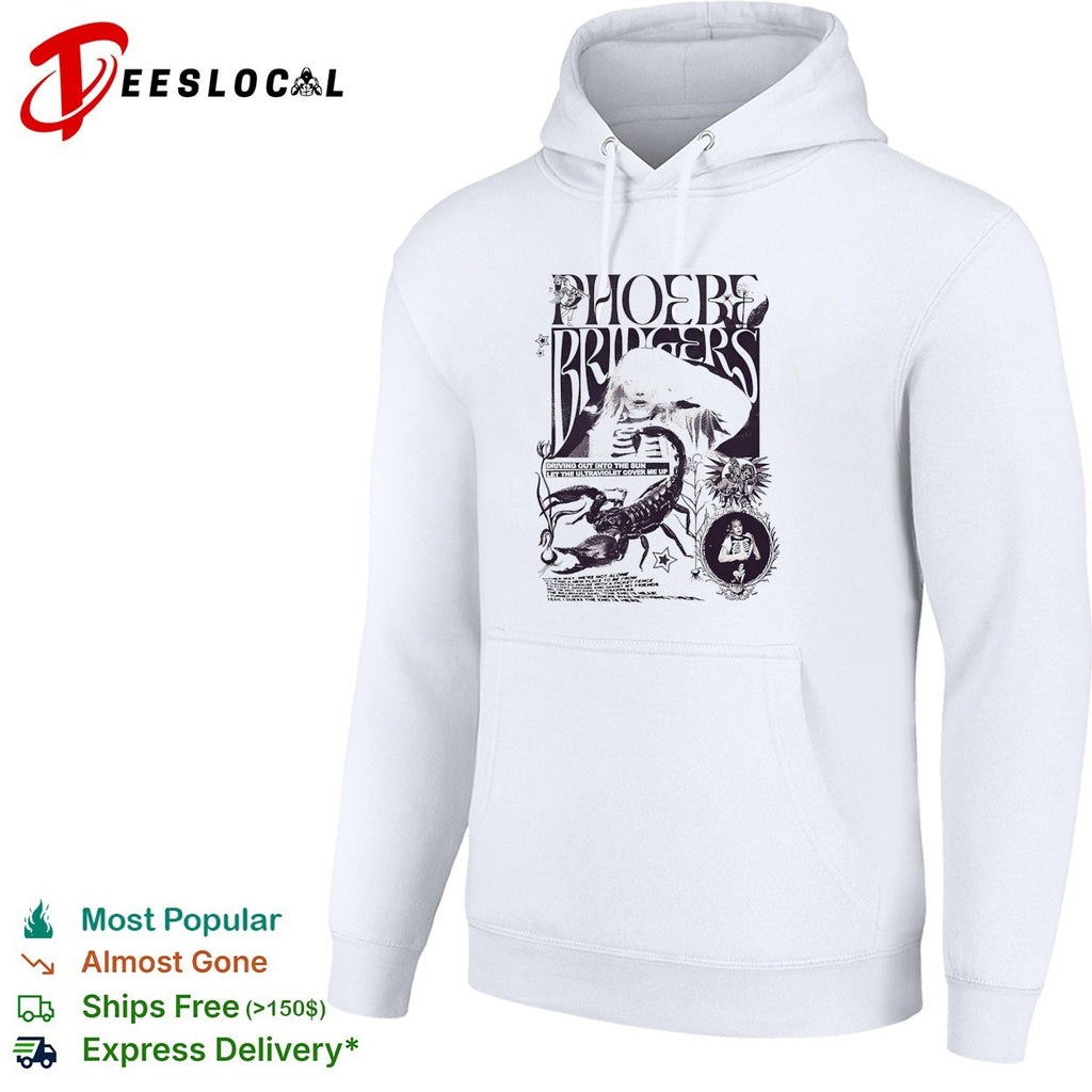 Phoebe Bridgers Driving out into the sun let the ultraviolet cover me up shirt