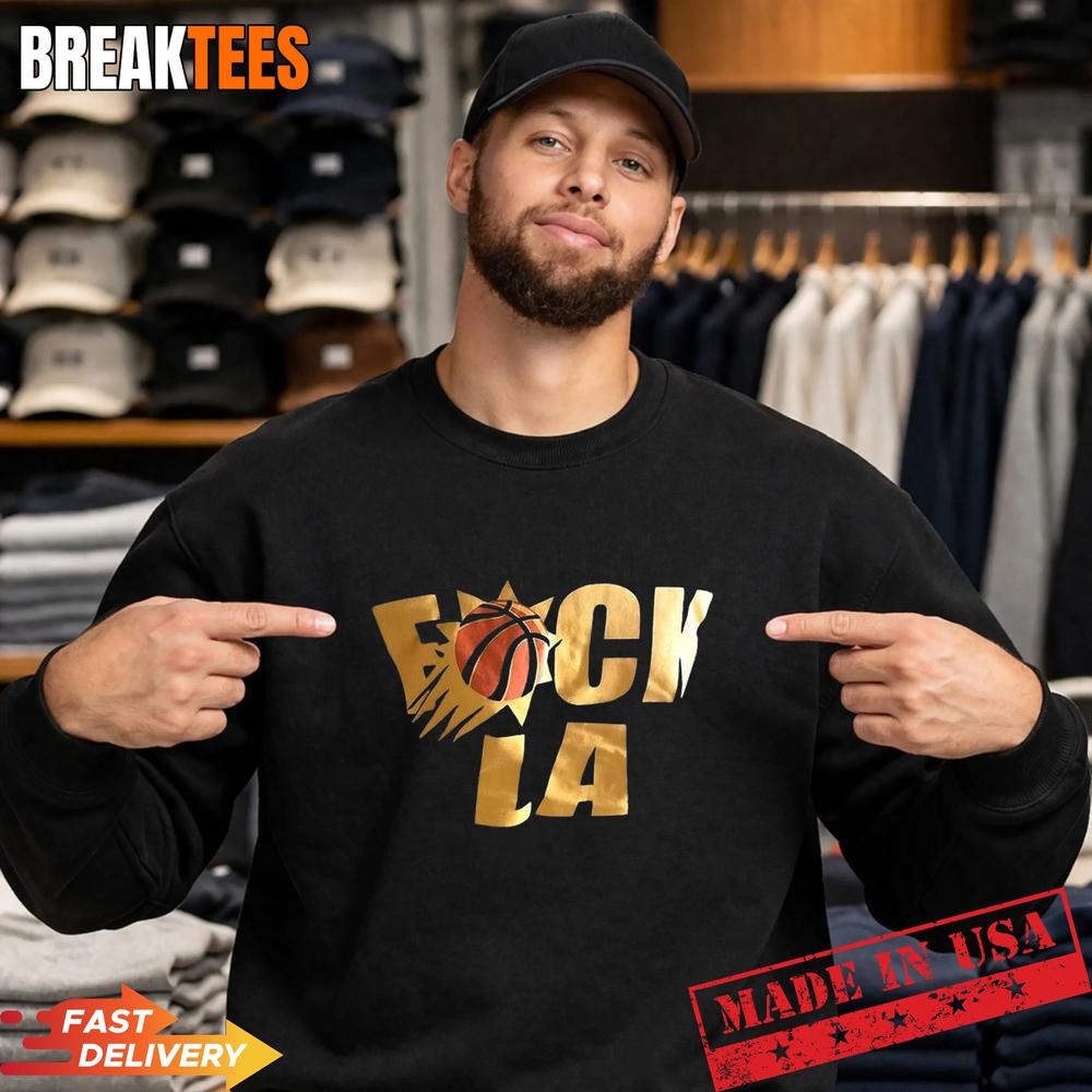 Phoenix Suns fuck LA Los Angeles Lakers T-Shirt