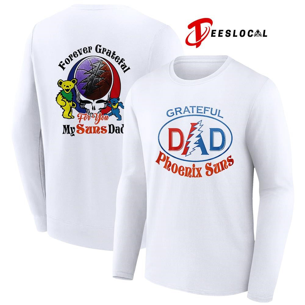Phoenix Suns x Grateful Dead Father Day forever Grateful logo shirt