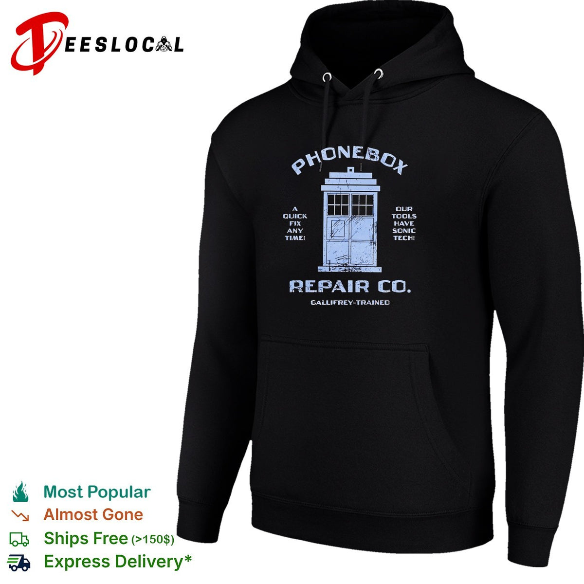 Phonebox Repair Co A quick fix any time our tools have sonic tech Gallifrey-trained shirt