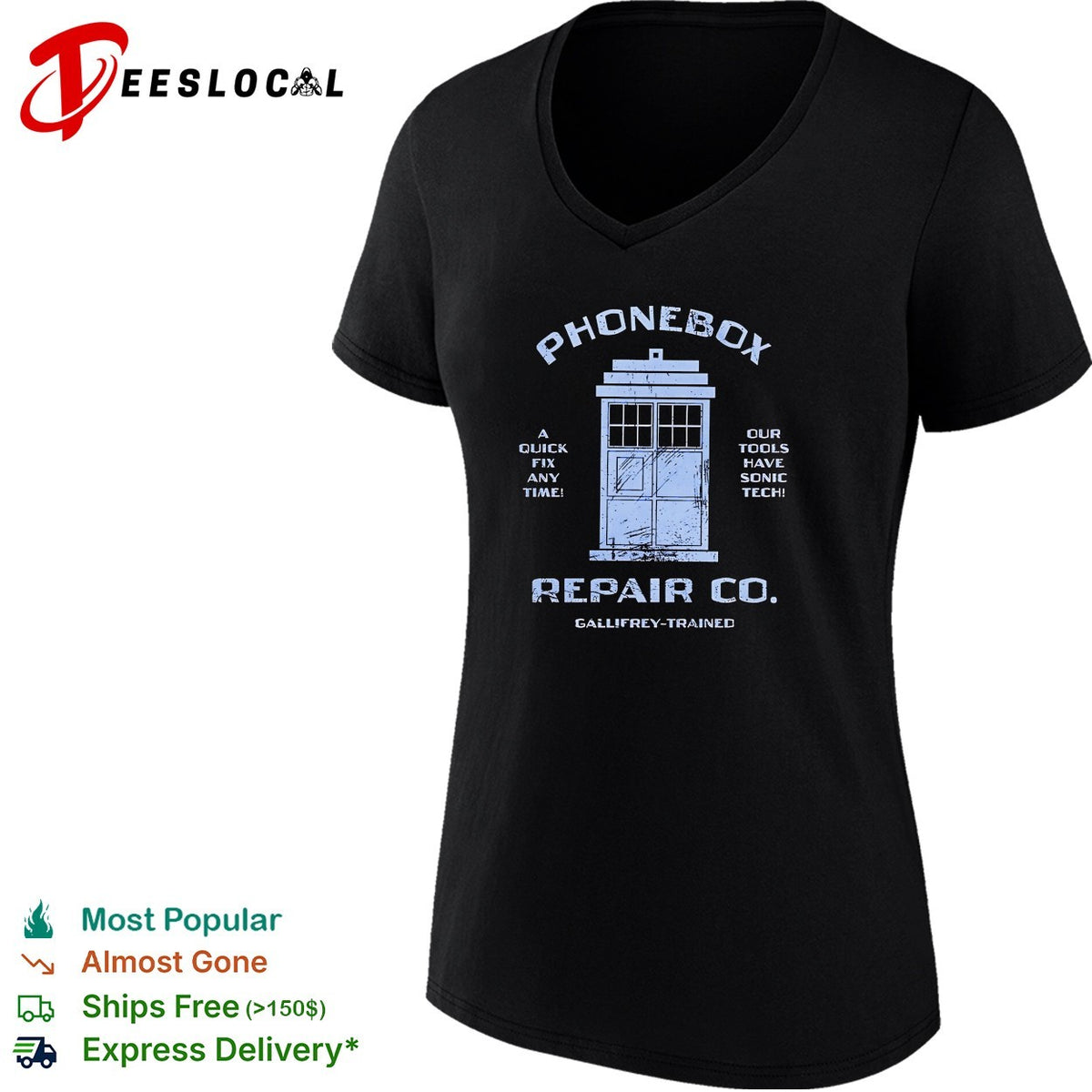 Phonebox Repair Co A quick fix any time our tools have sonic tech Gallifrey-trained shirt