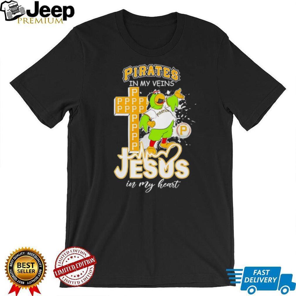 Pittsburgh Pirates In My Veins Jesus In My Heart Mascot Religious T Shirt