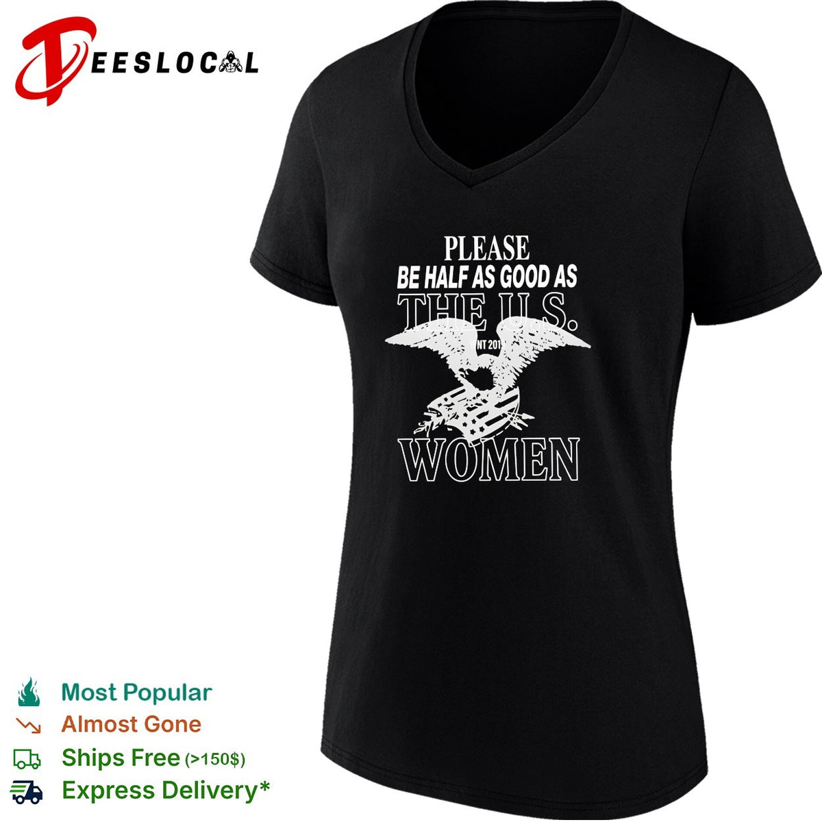Please be half as good as the US women WNT 2019 eagle shirt