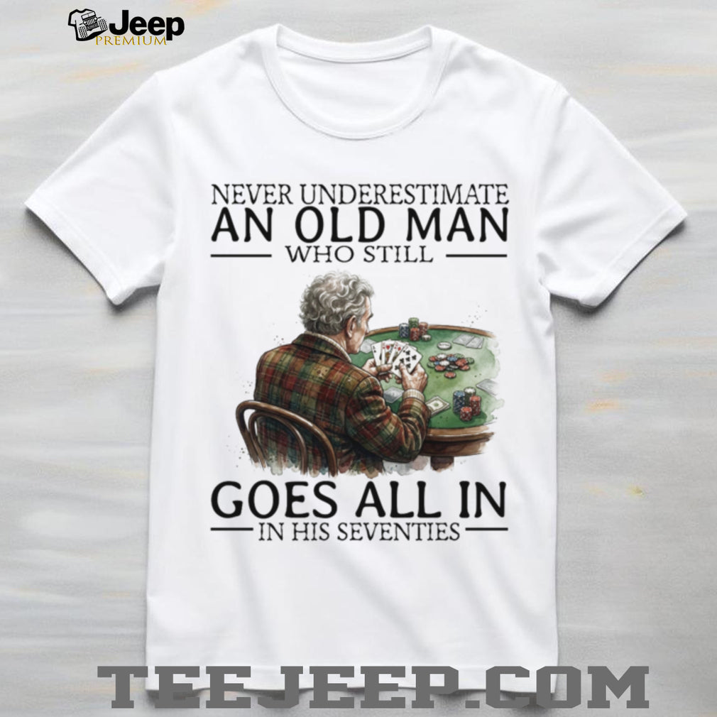 Poker Player Old Man Gambling Casino Card Game Retirement Shirt