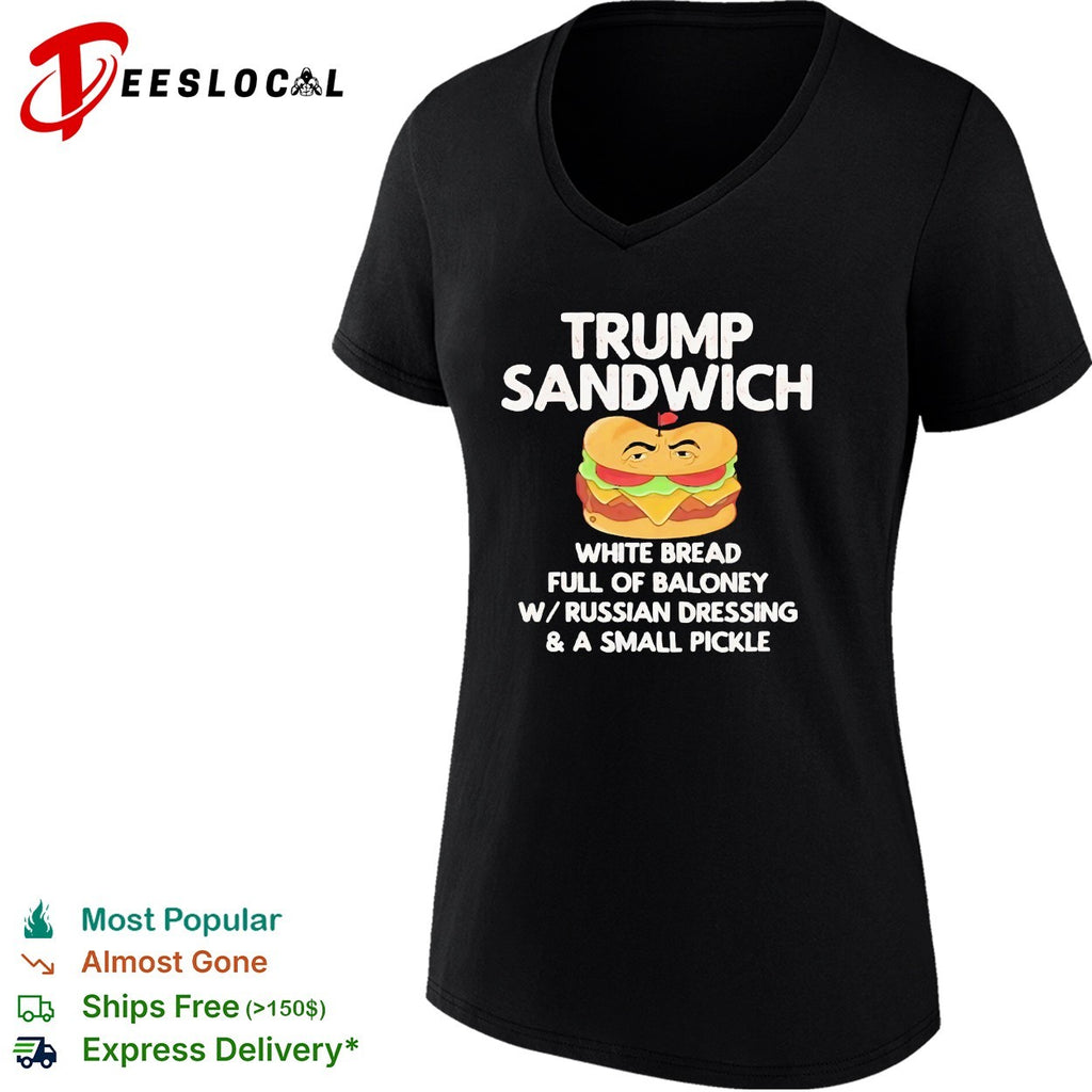 Political figure sandwich parody baloney Russian dressing small pickle humor shirt