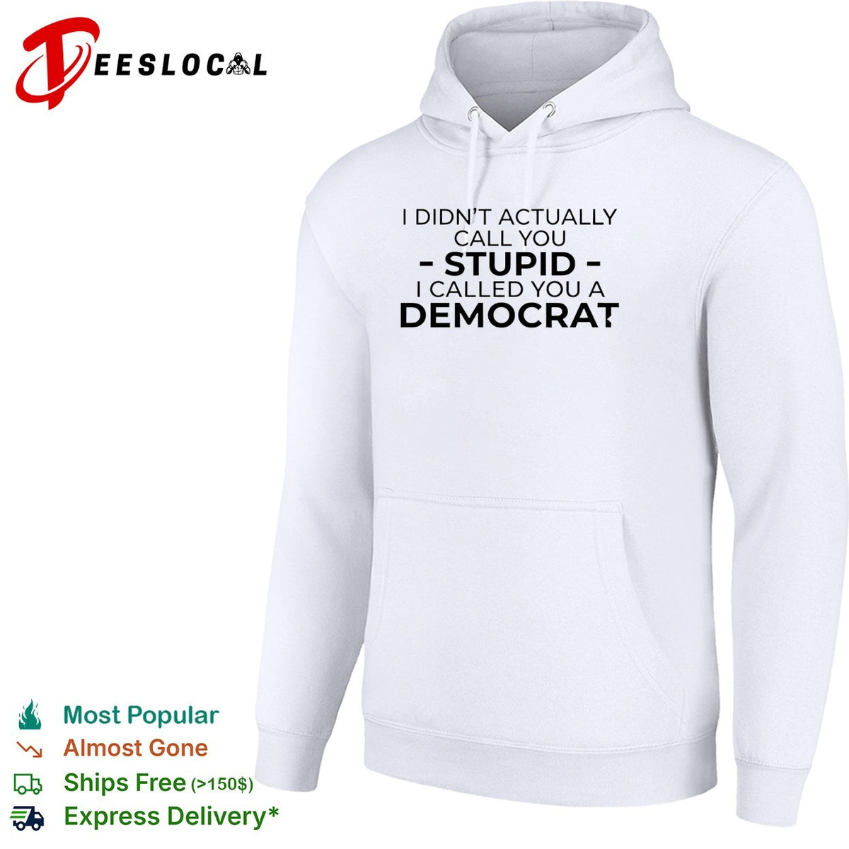 Political party humor bold text statement graphic shirt