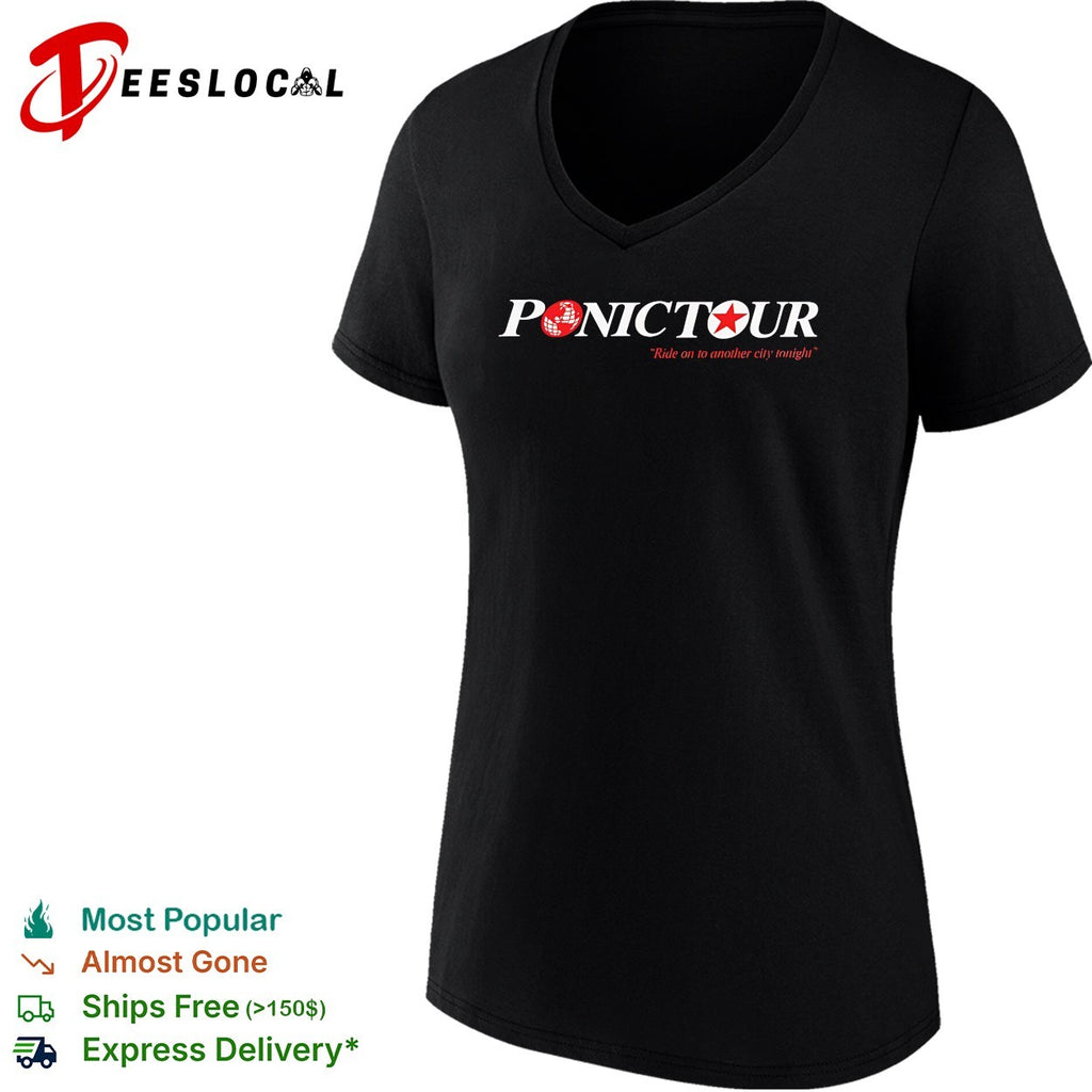 Ponic Tour ride on to another city tonight shirt