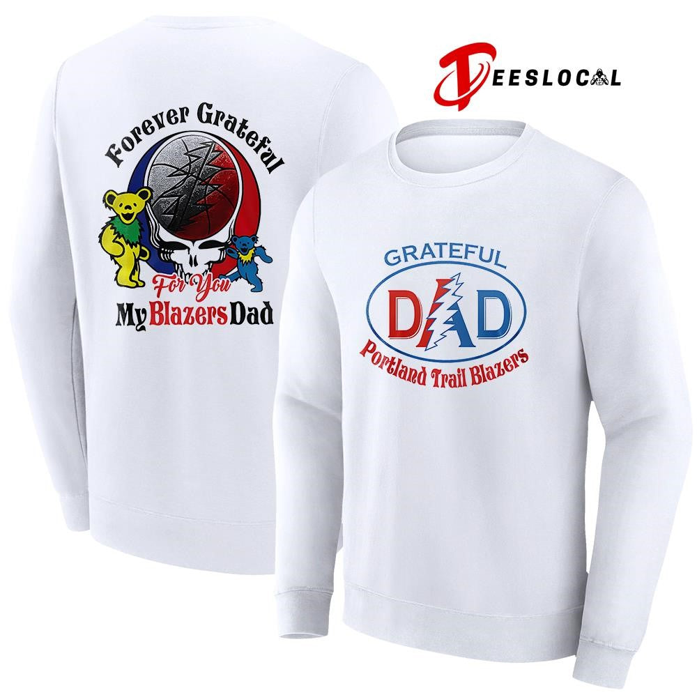 Portland Trail Blazers x Grateful Dead Father Day forever Grateful logo shirt