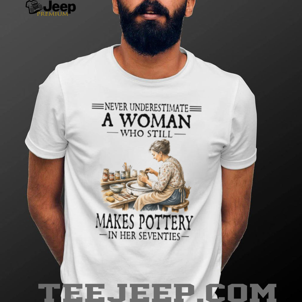 Pottery Woman Seventies Crafting Hobby Gift Shirt