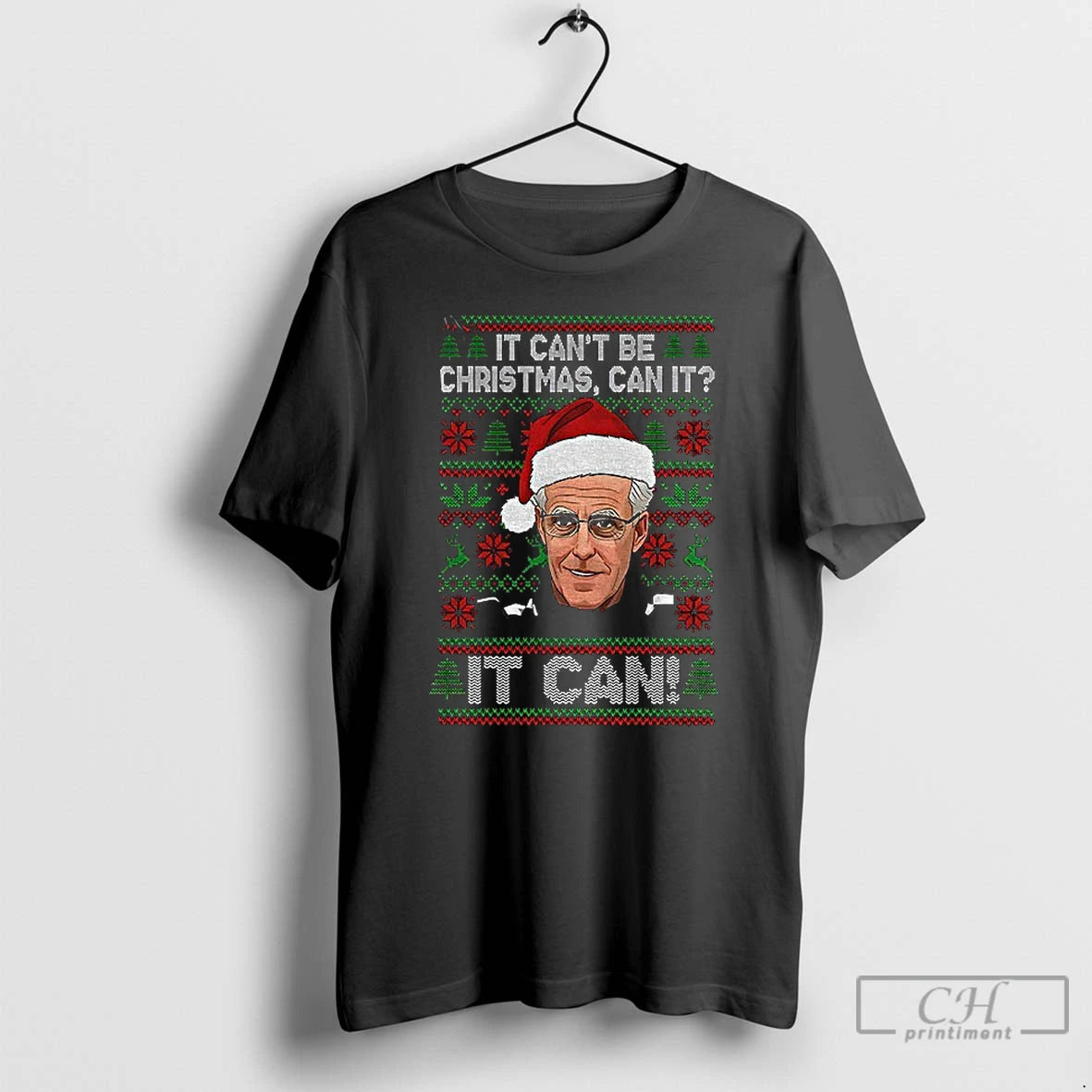 Premium Mick Mccarthy It Cant Be Christmas Can It It Can Merry Xmas T Shirts