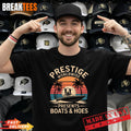 Prestige Worldwide Boats and Hoes T-Shirt