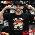 Prestige Worldwide Presents Boats And Hoes Party Boat T-Shirt