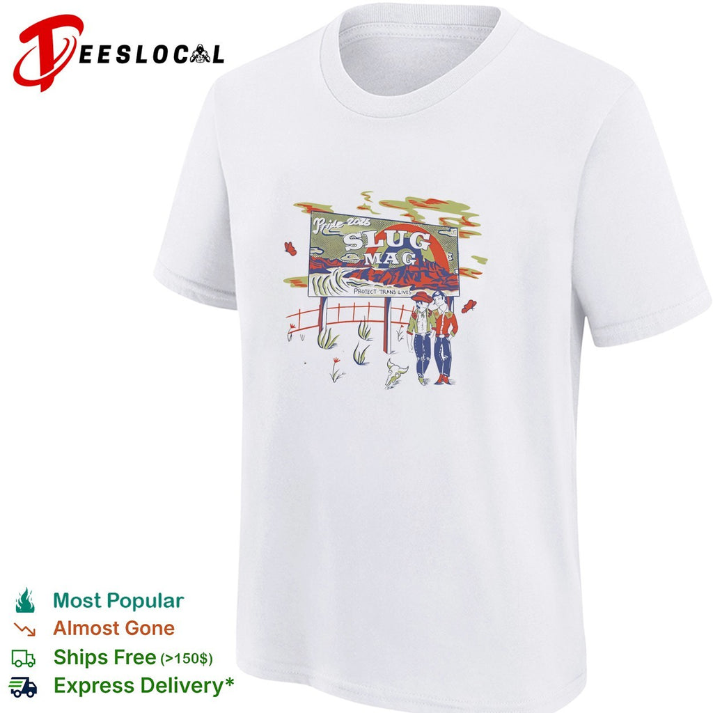 Pride 2026 Slug Mag Protect Trans Lives Desert Cowboy Illustration shirt