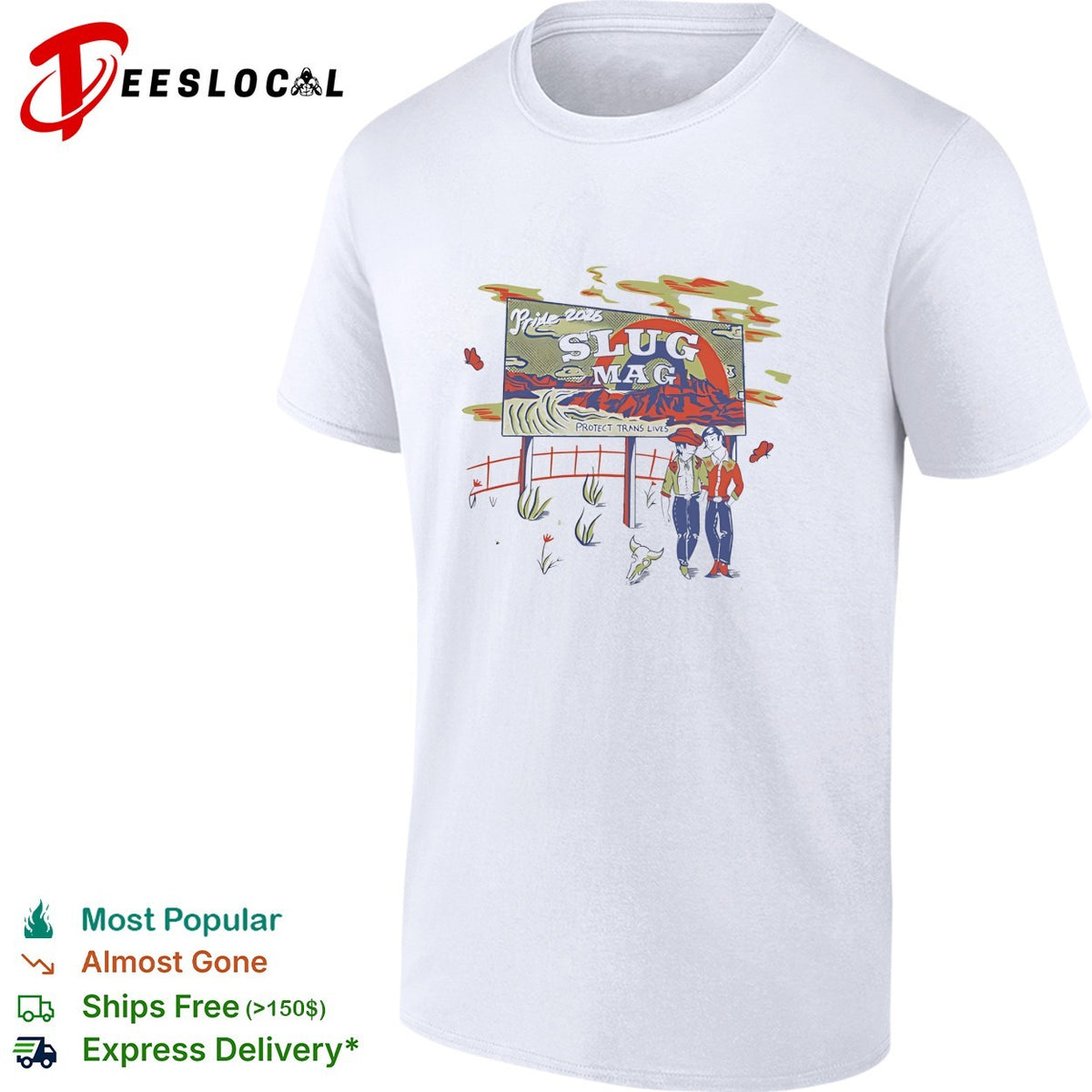 Pride 2026 Slug Mag protect trans lives desert cowboy rodeo Western culture shirt