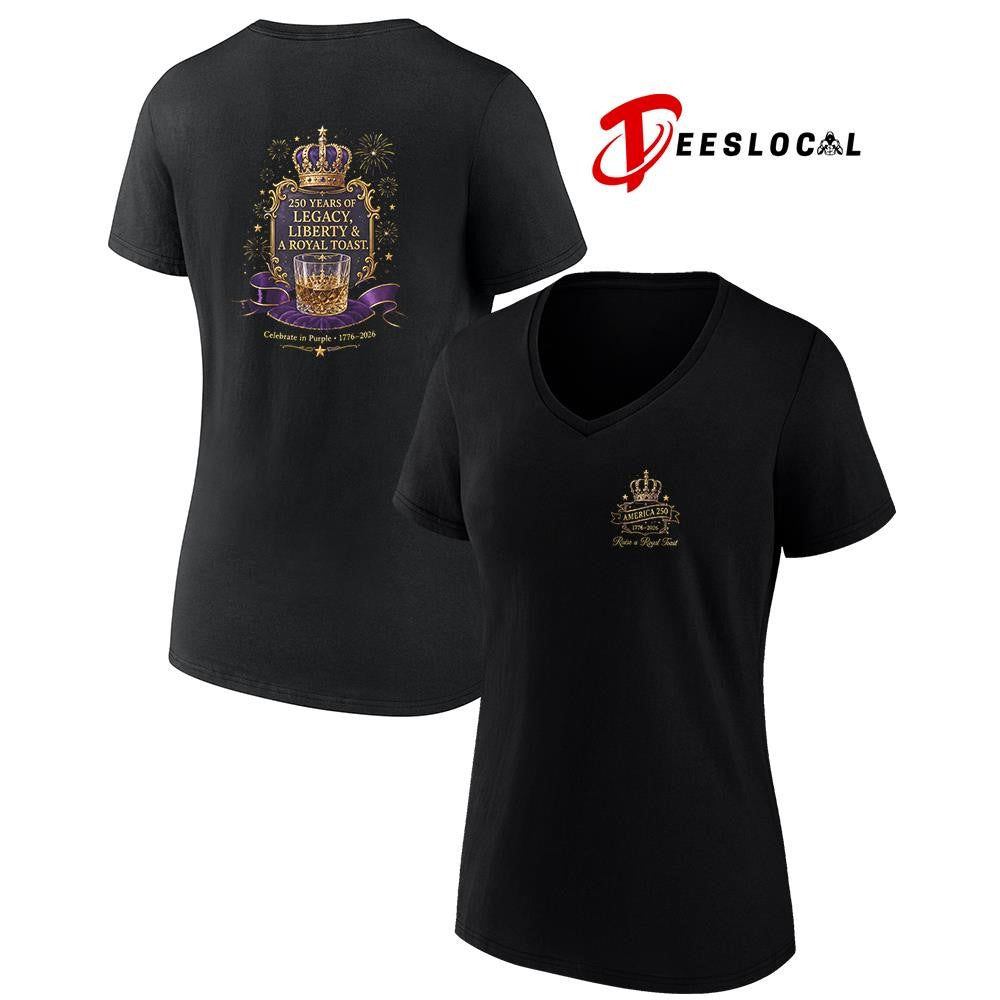 Princes 250 years of legacy liberty and a royal toast graphic shirt
