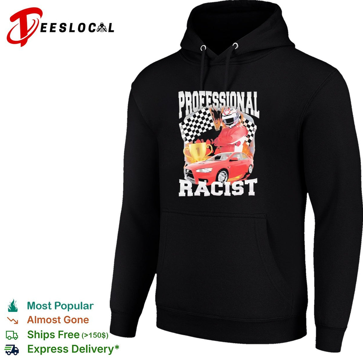 Professional Racist Mitsubishi Lancer Evolution Motorsport Winner Race Car shirt