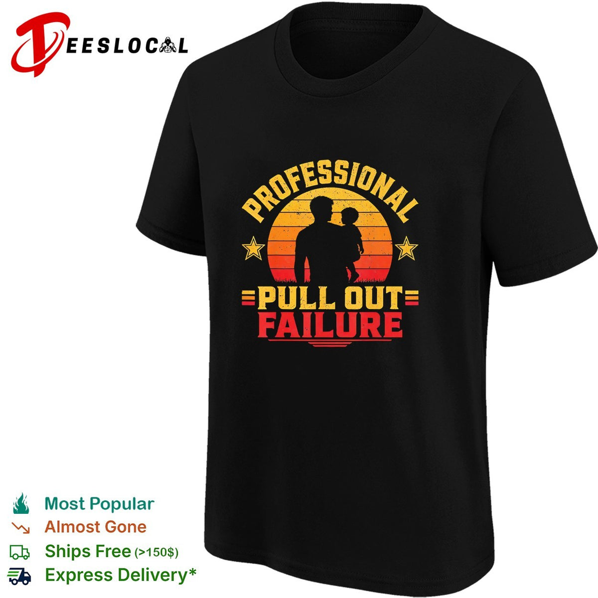 Professional pull out failure dad and toddler silhouette retro sunset humor shirt