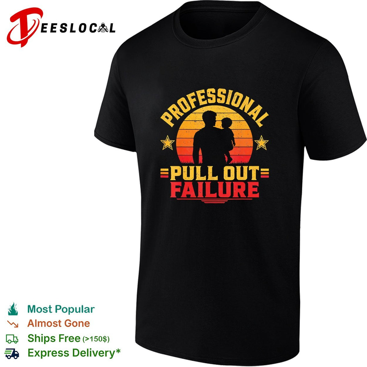 Professional pull out failure dad and toddler silhouette retro sunset humor shirt