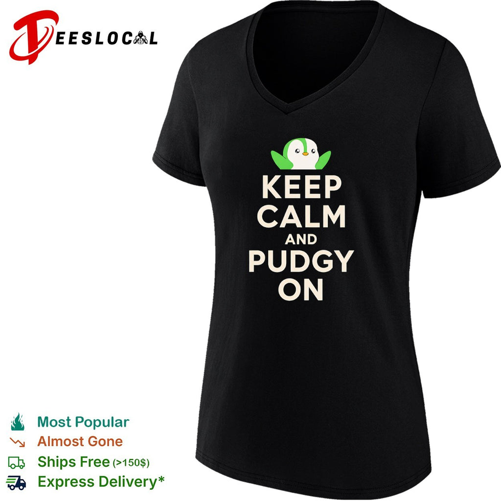 Pudgy Penguin Keep Calm and Pudgy on shirt